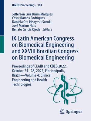 cover image of IX Latin American Congress on Biomedical Engineering and XXVIII Brazilian Congress on Biomedical Engineering